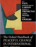 Oxford Handbook of Peaceful Change in International Relations (Oxford University Press, 2021)