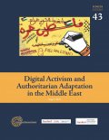 POMEPS Studies 43: Digital Activism and Authoritarian Adaptation in the Middle East