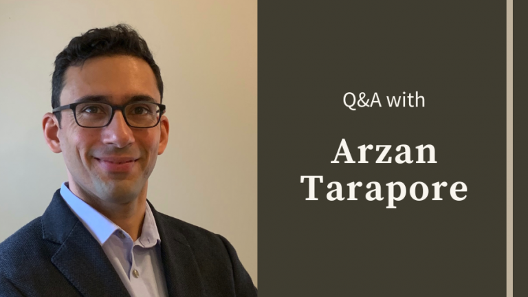 Portrait of Arzan Tarapore and text: "Q&A with Arzan Tarapore"
