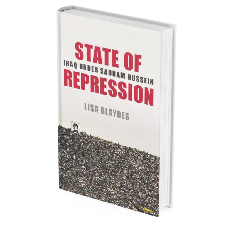 State of Repression: Iraq under Saddam Hussein by Lisa Blaydes State of Repression: Iraq under Saddam Hussein by Lisa Blaydes