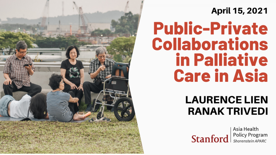 Thumbnail image for "Public-Private Collaborations in Palliative Care in Asia"