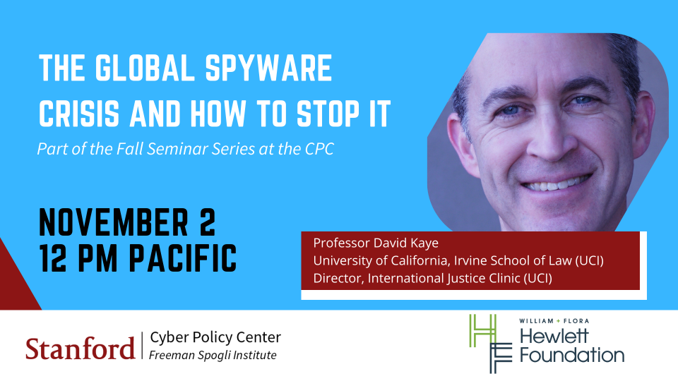 David Kaye event, the global spyware crisis and how to stop it
