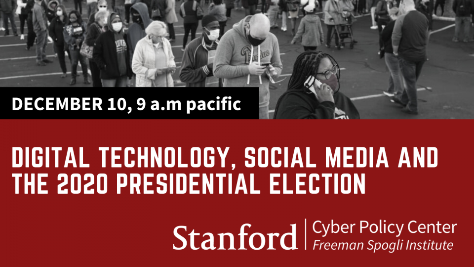 december 10th digital tech social media and 2020 election