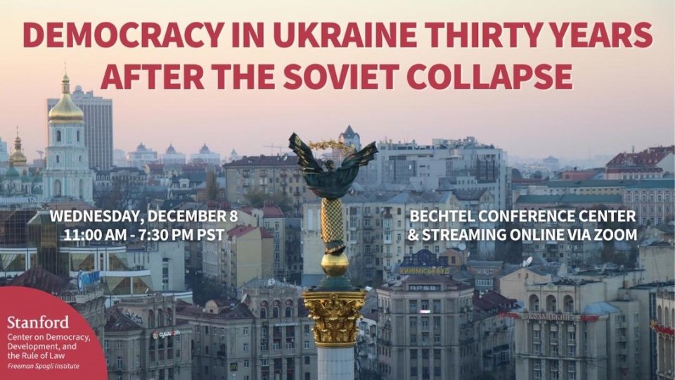 Democracy in Ukraine Thirty Years After the Soviet Collapse Democracy in Ukraine Thirty Years After the Soviet Collapse