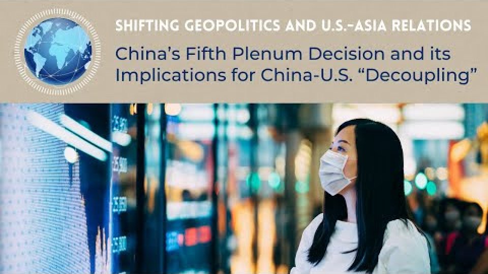 China’s Fifth Plenum Decision and its Implications for China-U.S. Decoupling