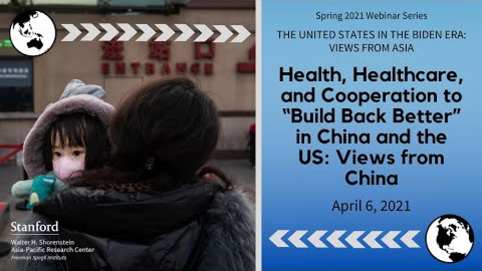 Health, Healthcare, and Cooperation to “Build Back Better” in China and the US