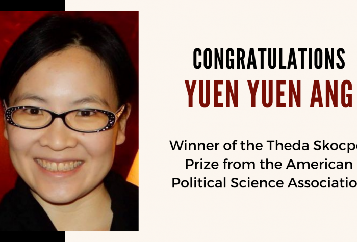(Left) Yuen Yuen Ang; (Right) Congratulations Yuen Yuen Ang, Winner of the Theda Skocpol Prize from the American Political Science Association
